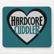Hardcore Cuddler Mouse Pads
