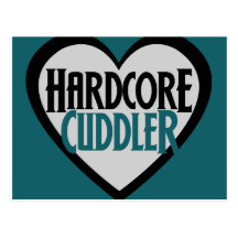 Hardcore Cuddler Postcard