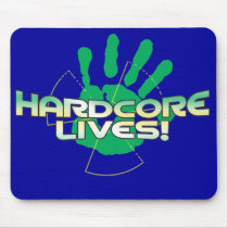 Hardcore Lives Mousepads