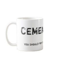 Harden up mugs