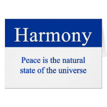 Harmony & peace fill the universe greeting card