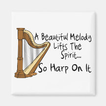 Harp On It Fridge Magnet