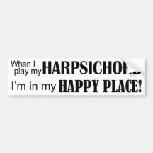 Harpsichord Happy Place Bumper Stickers