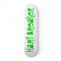 Hart Breaker Custom Skateboard