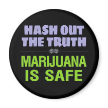 Hash Out the Truth. Marijuana is Safe.