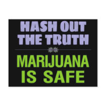 Hash Out the Truth. Marijuana is Safe.