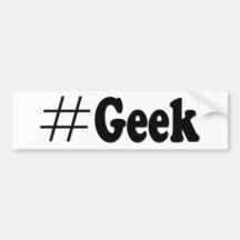 Hashtag Geek Art Gifts Bumper Stickers