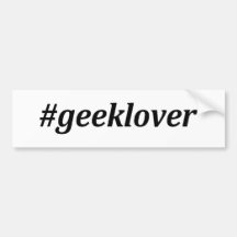 Hashtag - Geek Lover Bumper Sticker