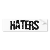 Haters - Emo, goth, alternative, rock, grunge Bumper Stickers