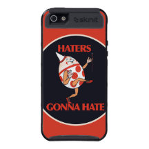 Haters gonna HATE
