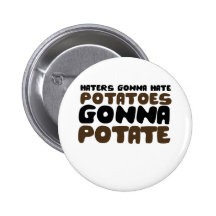 Haters gonna hate button