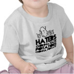 Haters gonna hate, potatoes gonna potate t shirt