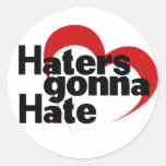 Haters gonna hate sticker