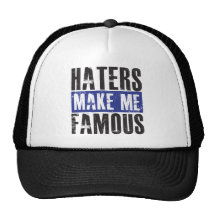 Haters Make Me Famous