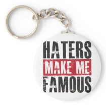 Haters Make Me Famous