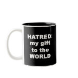 Hatred Mug