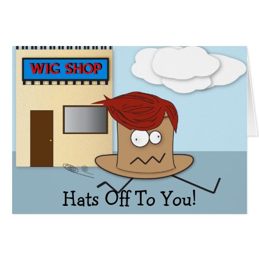 Hats Off To You Congratulation Card