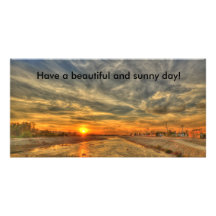 Have a beautiful and sunny day! photo card