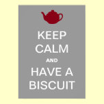 Have A Biscuit! posters