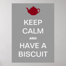 Have A Biscuit! Posters