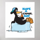 have a cool day penguin posters