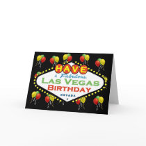 Have A Fabulous Las Vegas Birthday Card!