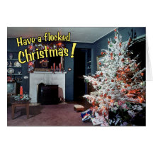"Have A Flocked Christmas" Card