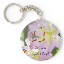 Have a Good Day! keychain Pink Lily Flowers