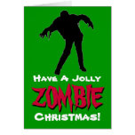 Have A Jolly Zombie Christmas Card (Green)