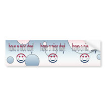 Have a Nice Day! America Flag Colours Pop Art Bumper Sticker