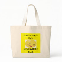 HAVE A NICE DAY CANVAS BAGS