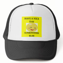 HAVE A NICE DAY