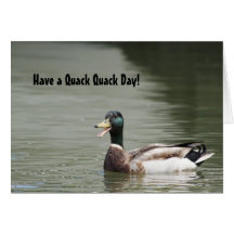 Have a Quack Quack Day! Cards