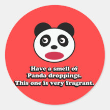 Have A Smell of Panda Droppings Round Stickers