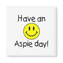 Have An Aspie Day (Smiley) Refrigerator Magnets