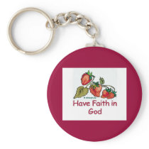 Have Faith in God Strawberry