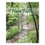 Have Faith Nature Trail Photo Print