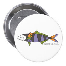 Have Fish, Will Travel button