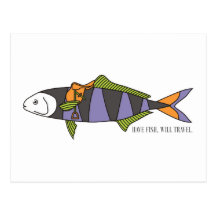 Have Fish, Will Travel postcard
