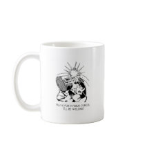 Have fun in your cubicle, I'll be welding! Mugs