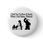 Have It Ready Buttons