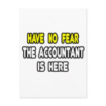 Have No Fear, The Accountant Is Here