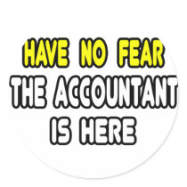 Have No Fear, The Accountant Is Here