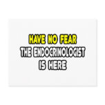 Have No Fear, The Endocrinologist Is Here postcards