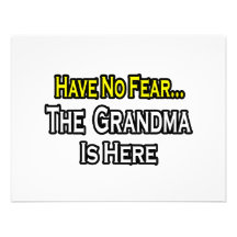 Have No Fear...The Grandma Is Here Custom Invitation