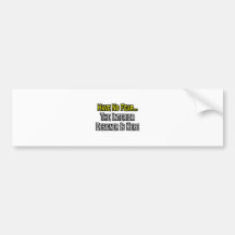 Have No Fear, The Interior Designer Is Here Bumper Sticker