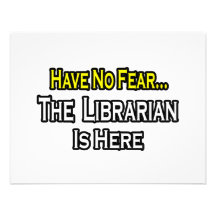 Have No Fear, The Librarian Is Here Announcements