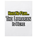 Have No Fear, The Librarian Is Here flyers