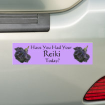 Have You Had Your Reiki Today Rose Bumper Sticker