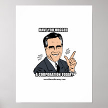 HAVE YOU HUGGED A CORPORATION TODAY? POSTERS